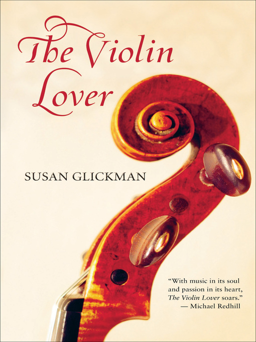Title details for The Violin Lover by Susan Glickman - Available